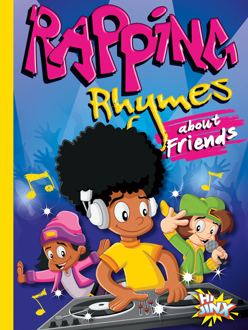Title details for Rapping Rhymes about Friends by Thomas Kingsley Troupe - Available